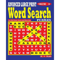 ADVANCED LARGE PRINT Word Search Puzzles. Vol. 3