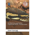 Certified Entry-Level Python Programmer (PCEP) - Practice Exams