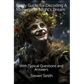 Study Guide for Decoding A Midsummer Night's Dream: With Typical Questions and Answers