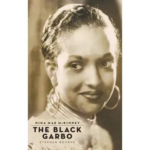 Nina Mae McKinney (hardback): The Black Garbo