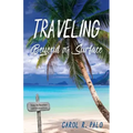 Traveling Beyond the Surface