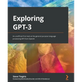 Exploring GPT-3: An unofficial first look at the general-purpose language processing API from OpenAI