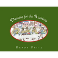 Dancing for the Russians