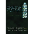 Christ & Qabalah: Or, the Mind in the Heart
