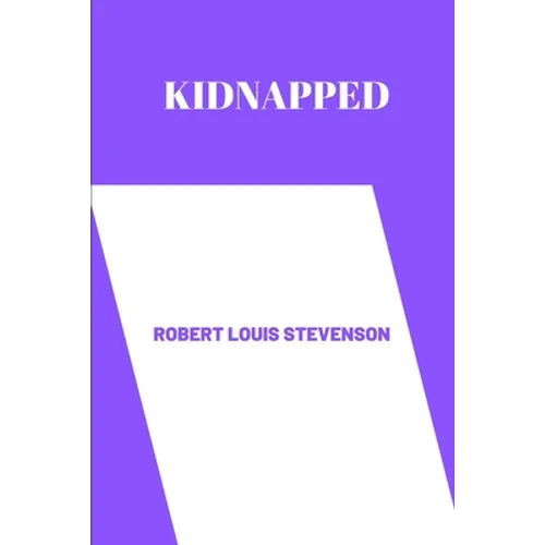Kidnapped by Robert Louis Stevenson
