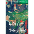 Notes from Underground