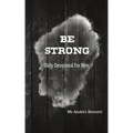 Be Strong: Daily Devotional for Men (Value Version)
