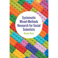 Systematic Mixed-Methods Research for Social Scientists