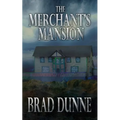 The Merchant's Mansion