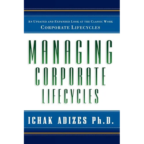 Managing Corporate Lifecycles