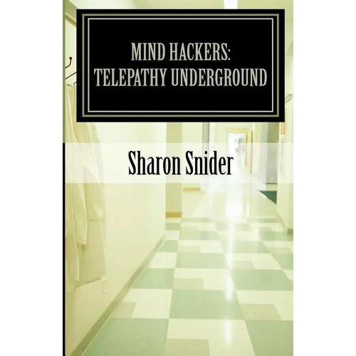 Mind Hackers: Telepathy Underground