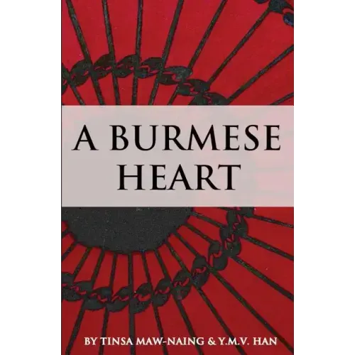A Burmese Heart