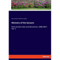 Memoirs of the Sansons: from private notes and documents, 1688-1847 - Vol. 1