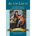 As you Like it: A Frankly Annotated First Folio Edition