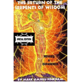 The Return of the Serpents of Wisdom - Special Edition