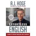 Effortless English: Learn To Speak English Like A Native