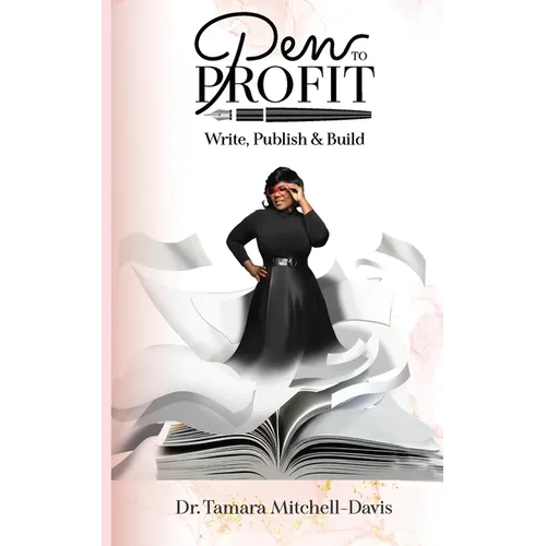 Pen to Profit: Write, Publish & Build