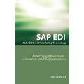 SAP ALE, IDOC, EDI, and Interfacing Technology Questions, Answers, and Explanations