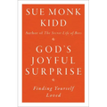 God's Joyful Surprise: Finding Yourself Loved