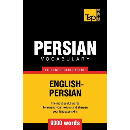 Persian vocabulary for English speakers - 9000 words