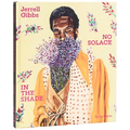 Jerrell Gibbs: No Solace in the Shade