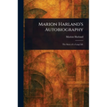Marion Harland's Autobiography