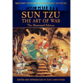 Sun Tzu - The Art of War - The Illustrated Edition