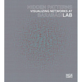 Hidden Patterns: Visualizing Networks at Barabasi Lab