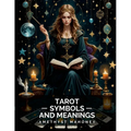 Tarot Cards Symbols and Meanings