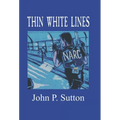Thin White Lines