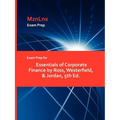 Exam Prep for Essentials of Corporate Finance by Ross, Westerfield, & Jordan, 5th Ed.