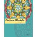 Christmas Mandalas Book 1: Adult Coloring Book