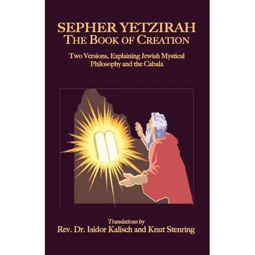 Sepher Yetzirah: The Book of Creation