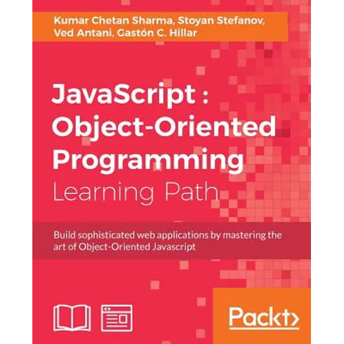 JavaScript: Object-Oriented Programming