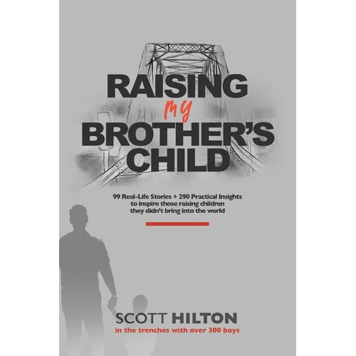 Raising My Brother's Child