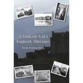 A Lowland Lad's Highland Adventure