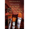 The Divine Circle of Ladies Painting the Town: The 8th Cass Shipton Adventure