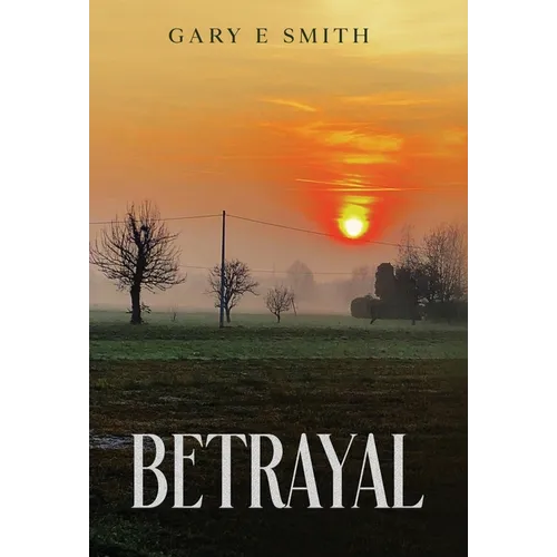 Betrayal