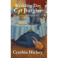 Wedding Day Cat Burglar