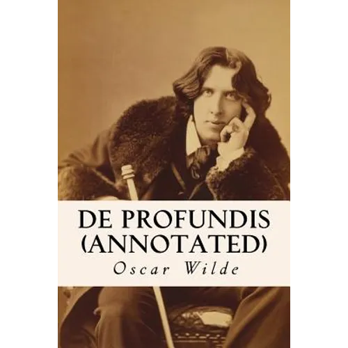De Profundis (annotated)