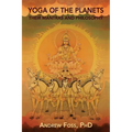 Yoga of the Planets: Their Mantras and Philosophy