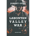 Lahontan Valley War: A Terrence Corcoran Western