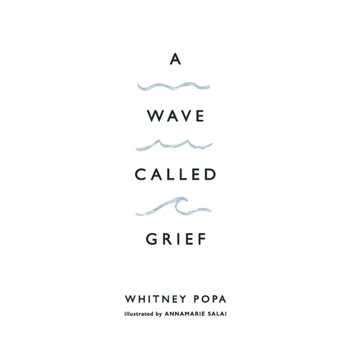 A Wave Called Grief