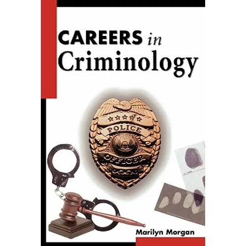 Careers in Criminology