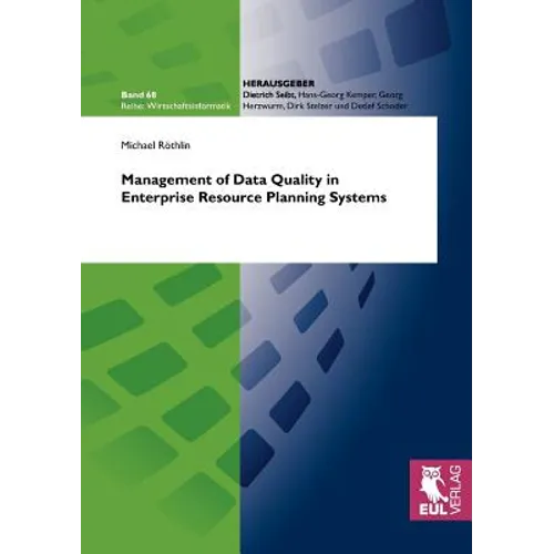 Management of Data Quality in Enterprise Resource Planning Systems