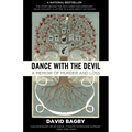 Dance With the Devil: A Memoir of Murder and Loss