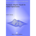 Stochastic Adaptive Search for Global Optimization