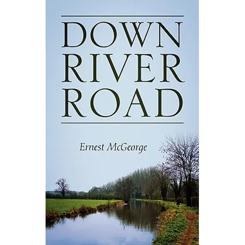 Down River Road