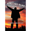 Ain't No Bum