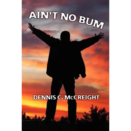 Ain't No Bum
